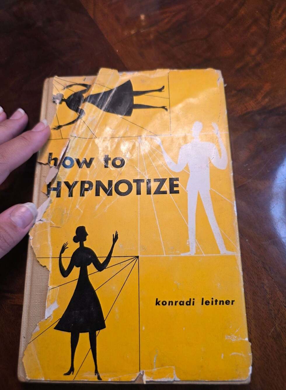 How to Hypnotize: A Master Key to Hypnotism by Konradi Leitner (1950 Edition)